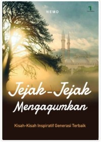 Jejak - Jejak Mengagumkan