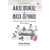 Aku, Buku, dan Masa Depanku