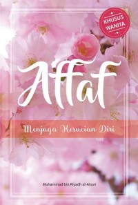 Afaf menjaga kesucian diri