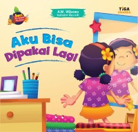 Aku Bisa Dipakai Lagi