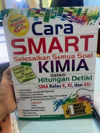 Cara Smart Selesaikan Semua Soal Kimia dalam Hitungan Detik