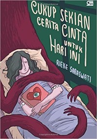 Cukup sekian cerita cinta untuk hari ini