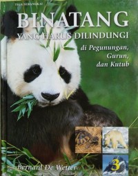 Binatang Yang Harus Dilindungi di pegunungan gurun dan kutub