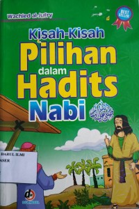 Kisah-kisah pilihan dalam hadits nabi