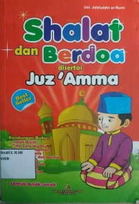 Shalat dan berdoa disertai juz amma