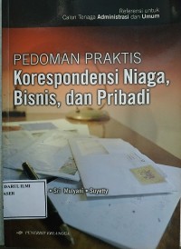 Pedoman praktis korespondensi niaga, bisnis, dan pribadi