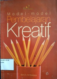 Model-model pembelajaran kreatif