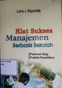 Kiat sukses manajemen berbasis sekolah