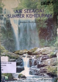 Air sebagai sumber kehidupan