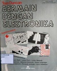 Bermain dengan elektronika