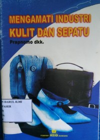 Mengamati industri kulit dan sepatu