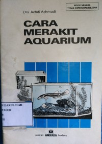 Cara merakit aquarium