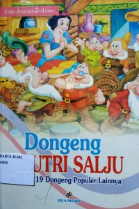 Dongeng putri salju dan 19 dongeng populer lainnya