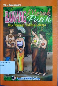Bawang merah bawang putih dan dongeng terkenal lainnya