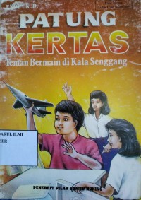 Patung Kertas : Teman bermain dikala senggang