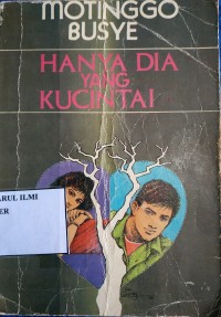 Hanya dia yang kucintai