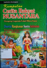 Kumpulan Cerita Rakyat Nusantara