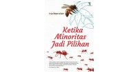 Ketika Minoritas jadi pilihan