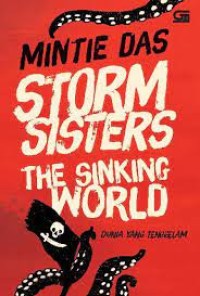 Storm Sisters the sinking word (Dunia yang tenggelam)