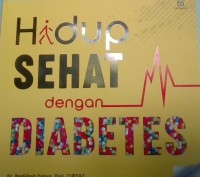 Hidup sehat dengan diabetes