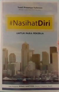 #Nasihat diri; Untuk para pekerja