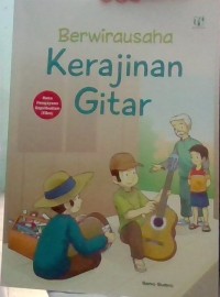 Berwirausaha kerajinan gitar