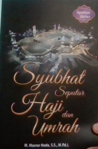 Syubhat seputar haji dan umrah