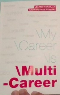 My career is multi career