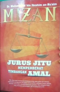 Mizan;jurus jitu memperberat timbangan amal