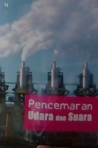 Pencemaran Udara dan Suara