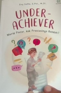 Under Achiever