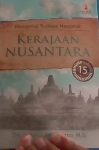 Mengnal budaya nasional kerajaan nusantara