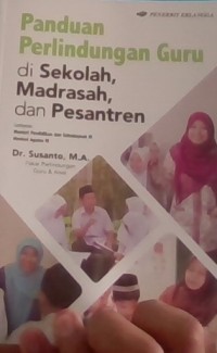 Panduan perlindungan guru di sekolah madrasah dan pesantren