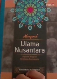 Mengenal ulama nusantara sejarah biografi 30 ulama karismatik