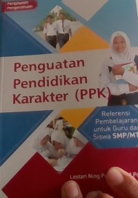 Penguatan Pendidikan Karakter [PPK]