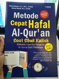metode cepat hafal al-qur'an saat sibuk kuliah