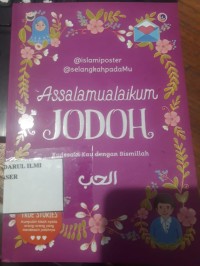 Assalamualaikum jodoh (Kudesain kau dengan Bismillah)