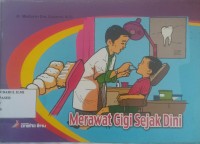 Merawat gigi sejak dini
