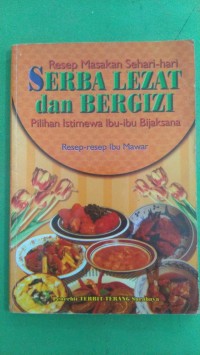 Serba lezat dan Bergizi