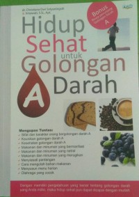Hidup Sehat untuk Golongan Darah A