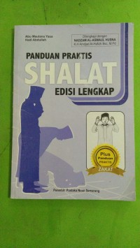 PANDUAN PRAKTIS SHALAT EDISI LENGKAP