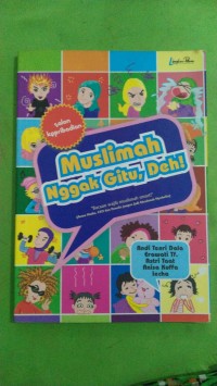 Muslimah Nggak Gitu,Deh!