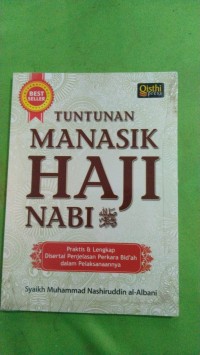 TUNTUNAN MANASIK HAJI NABI