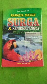 RAHASIA MASUK SURGA & KENIKMATANNYA