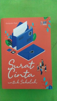 Surat Cinta untuk sekolah
