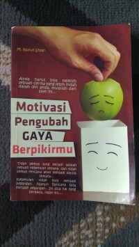 Motivasi pengubah GAYA berpikirmu