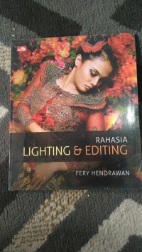 RAHASIA LIGHTING & EDITING