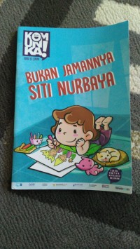 BUKAN JAMANNYA SITI NURBAYA