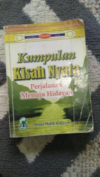 Kumpulan Kisah Nyata Perjalanan Menuju Hidayah