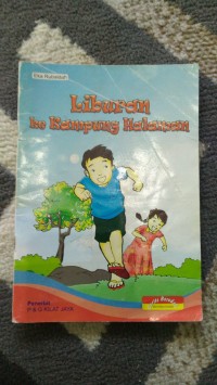 Liburan ke kampung Halaman